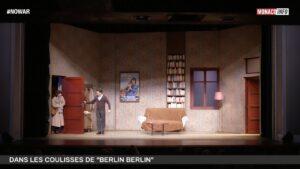 Théâtre : Dans les coulisses de "Berlin Berlin"
