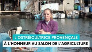 Une ostréicultrice provençale en lice au concours général du Salon de l’agriculture