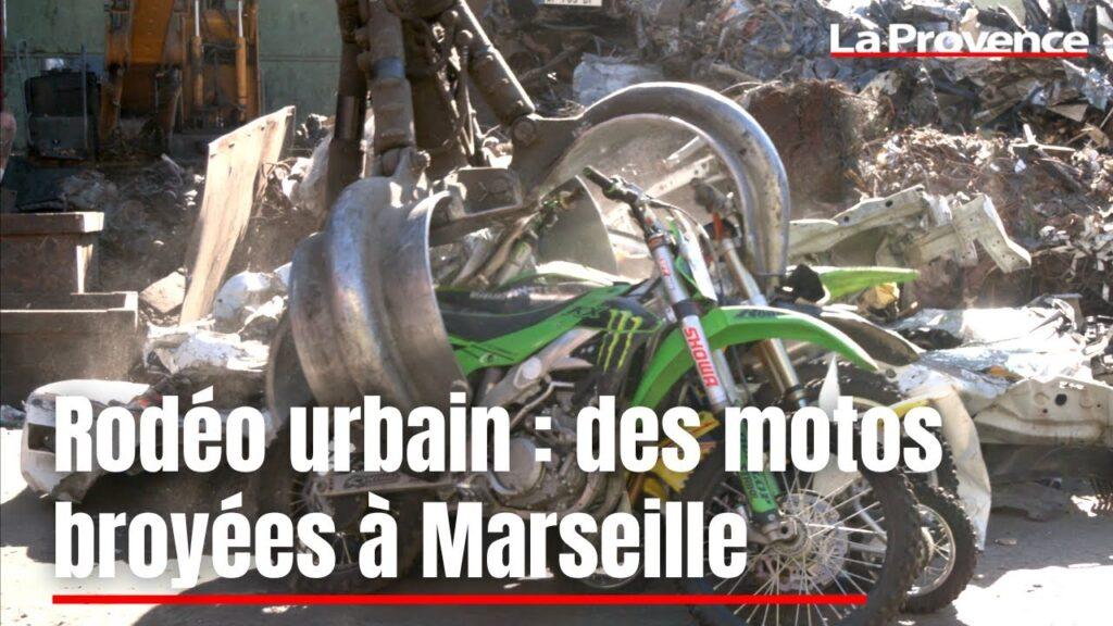 Rodéo urbain : des motos broyées à Marseille