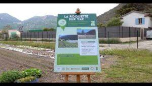 Inauguration de l’exploitation agricole de La Roquette-sur-Var