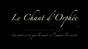 Teaser "Le chant d'Orphée" Festival AVIGNON OFF 2023