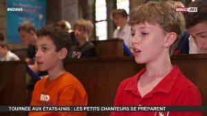 Jeunesse : Tournée aux Etats-Unis : les petits chanteurs se préparent